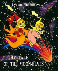 Обложка The tale of the moon-elves