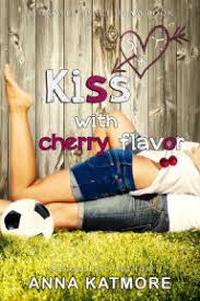 Обложка Kiss with Cherry Flavor 