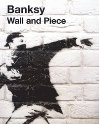 Обложка Banksy: Wall and Piece