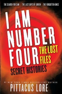 Обложка I Am Number Four: The Lost Files: Secret Histories