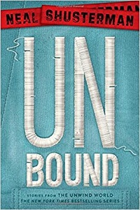 Обложка UnBound: Stories from the Unwind World