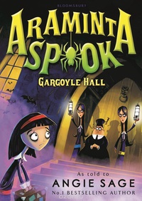 Обложка Araminta Spook: Gargoyle Hall