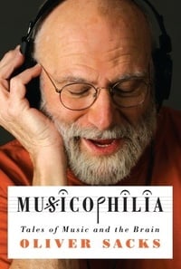 Обложка Musicophilia: Tales of Music and the Brain