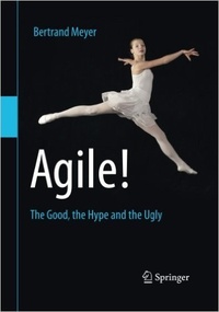 Обложка Agile! The Good, the Hype and the Ugly