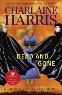 Обложка Dead and Gone (Sookie Stackhouse, Book 9)