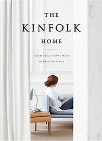Обложка The Kinfolk Home: Interiors for Slow Living