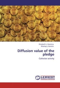Обложка Diffusion value of the pledge. Collector activity
