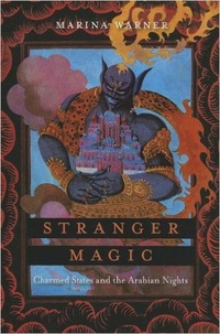Обложка Stranger Magic: Charmed States and the Arabian Nights