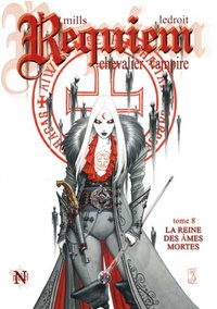 Обложка La Reine des âmes mortes: Requiem chevalier vampire #8