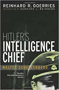 Обложка Hitler's Intelligence Chief: Walter Schellenberg