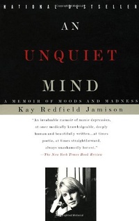 Обложка An Unquiet Mind: A Memoir of Moods and Madness