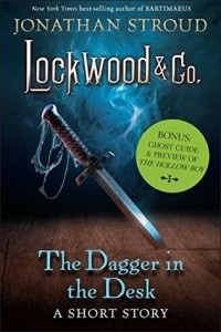 Обложка The Dagger in the Desk: Bonus: Ghost Guide & Preview of The Hollow Boy