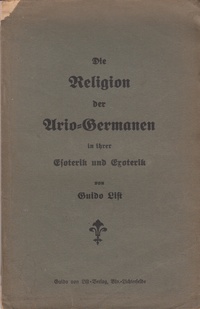 Обложка Die Religion der Ario-Germanen in ihrer Esoterik und Exoterik