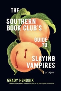 Обложка The Southern Book Club's Guide to Slaying Vampires