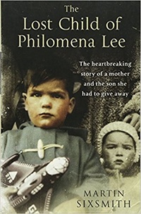 Обложка Потерянное дитя Филомены Ли: мать, сын и пятидесятилетние поиски