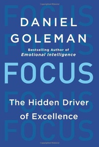 Обложка Focus: The Hidden Driver of Excellence
